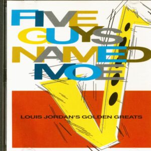 Louis Jordan - Five Guys Named Moe (CD)