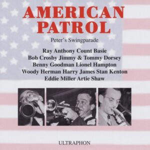 Various - American Patrol - Peter's Swingparade (CD)