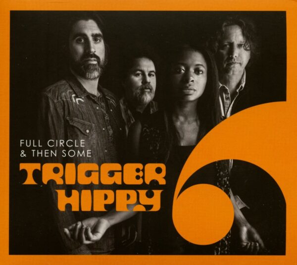 Trigger Hippy - Full Circle & The Some (CD)