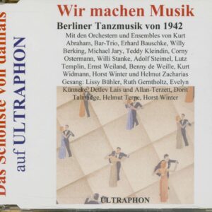 Various - Wir machen Musik - Berliner Tanzmusik von 1942 (CD)