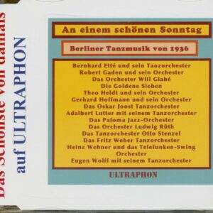 Various - Berliner Tanzmusik von 1936 - Das Schönste Von Damals (CD)