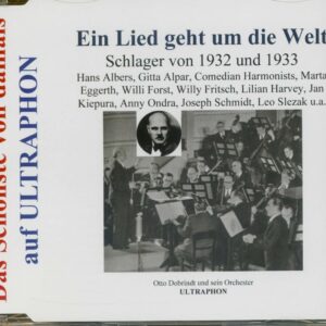 Various - Ein Lied geht um die Welt - Film- und Tanzschlager von 1932 und 1933 (CD)