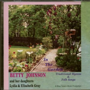 Betty Johnson - In The Garden (CD)