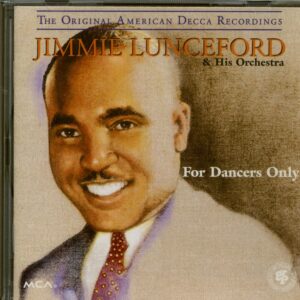 Jimmie Lunceford Orchestra - For Dancers Only (CD)