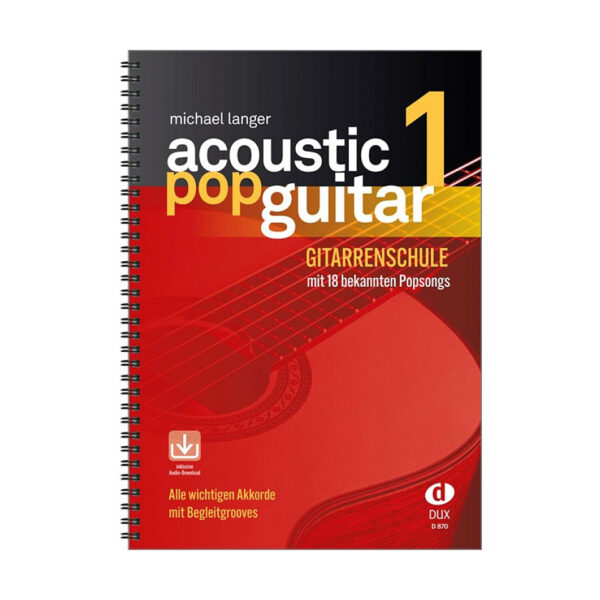 Dux Acoustic Pop Guitar 1 Lehrbuch