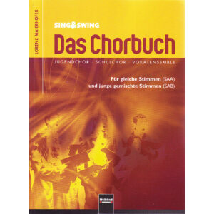 Helbling Sing & Swing - Das Chorbuch Chornoten