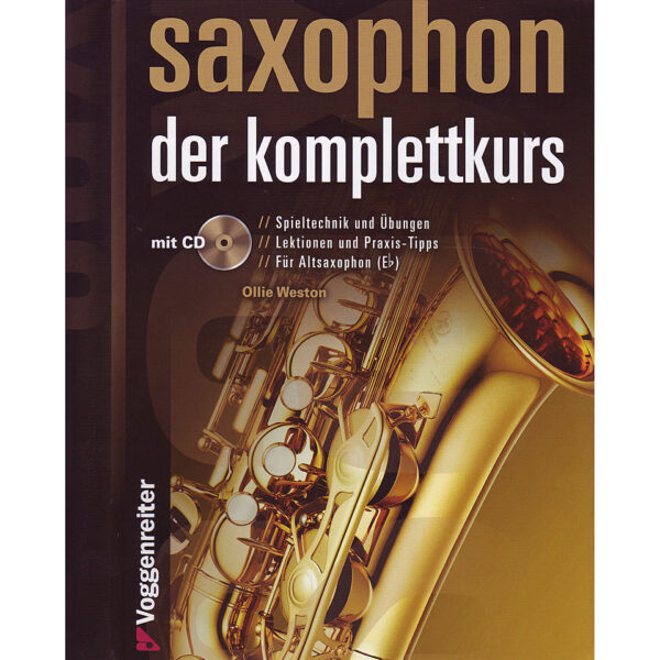 Voggenreiter Saxophon - Der Komplettkurs Lehrbuch