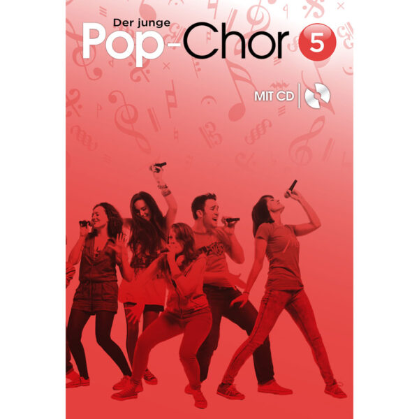 Bosworth Der junge Pop-Chor Band 5 Chornoten