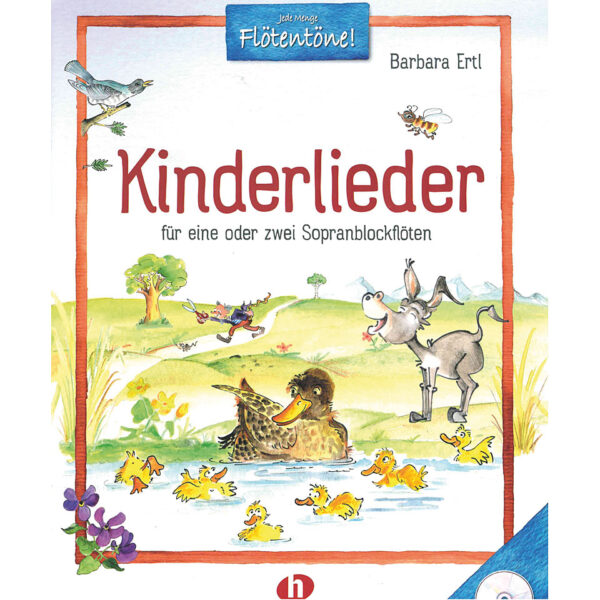 Holzschuh Kinderlieder: für 1-2 Sopranblockflöten Lehrbuch