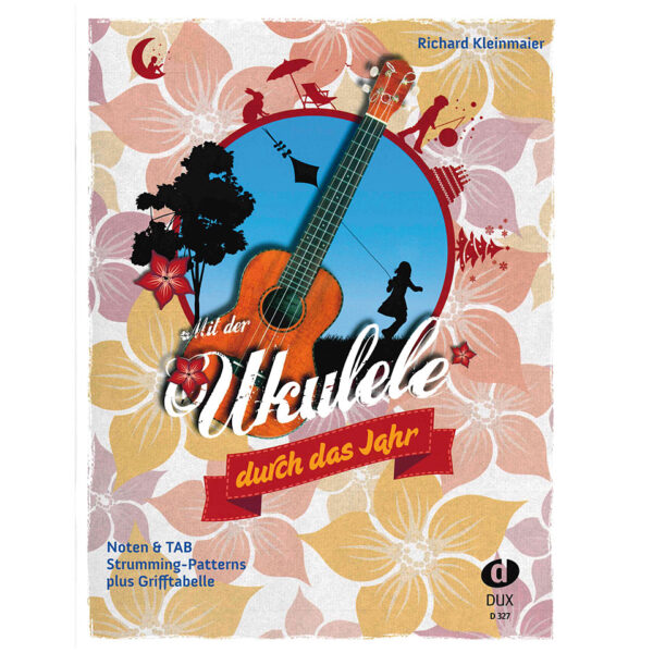 Dux Mit der Ukulele durch das Jahr Notenbuch