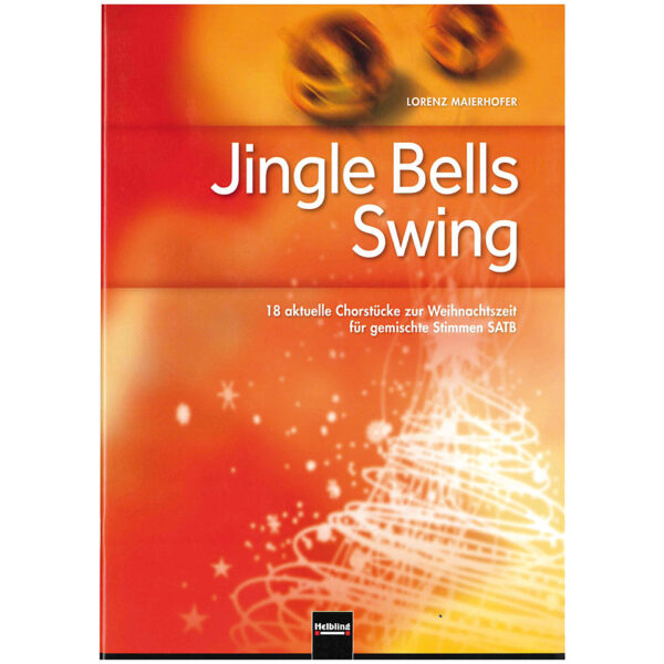 Helbling Jingle Bells Swing Chornoten