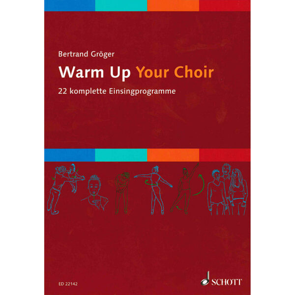 Schott Warm Up Your Choir Chornoten