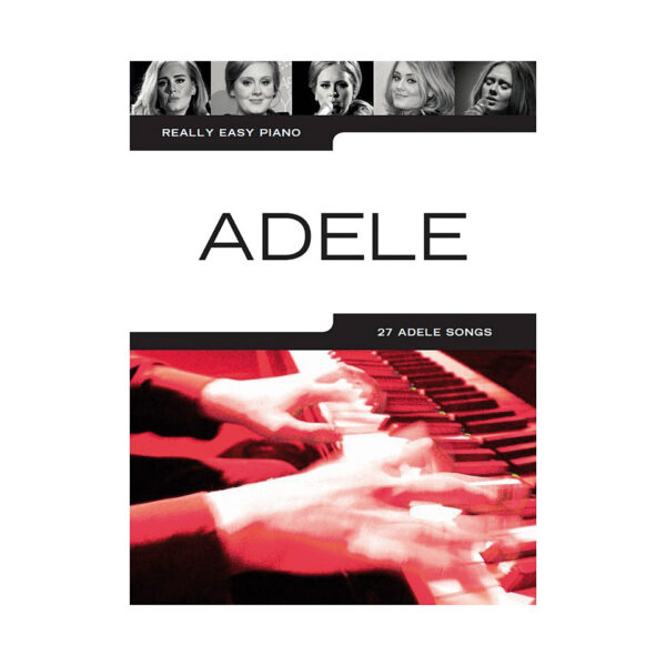 Music Sales Really Easy Piano - Adele - 27 Adele Songs Notenbuch