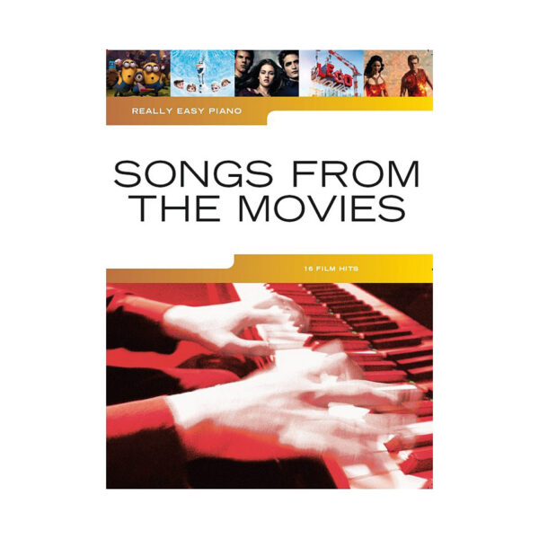 Music Sales Really Easy Piano - Songs From The Movies - 16 Film Hits