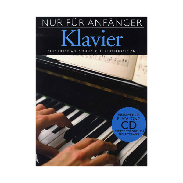 Bosworth Nur für Anfänger Klavier Lehrbuch