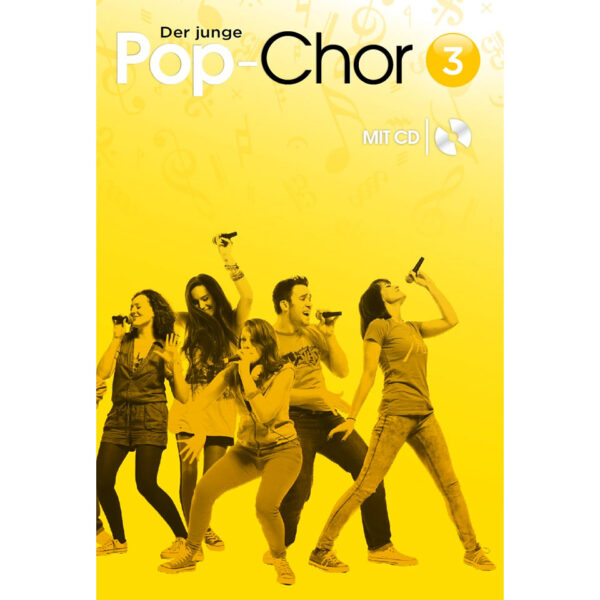 Bosworth Der junge Pop-Chor Band 3 Chornoten