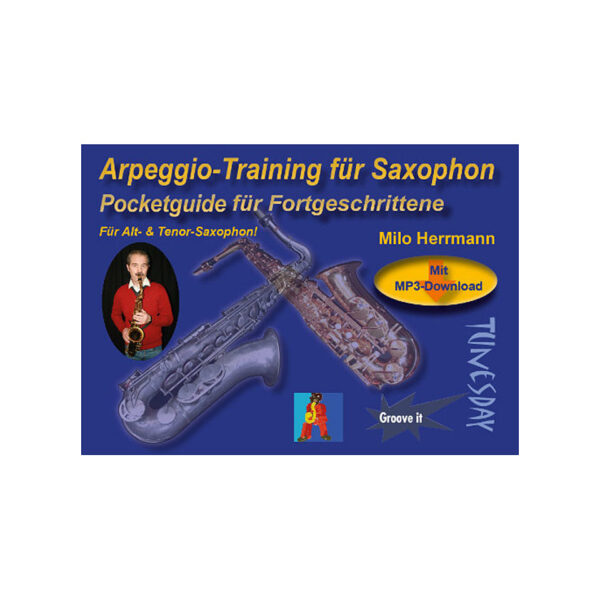 Tunesday Pocketguide - Arpeggio-Training für Saxophon Notenbuch