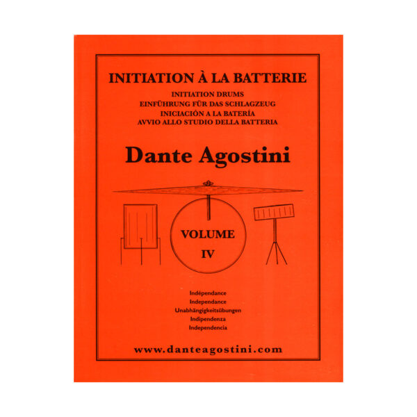 Dante Agostini Methode de Batterie Vol. 4 - Independance Lehrbuch