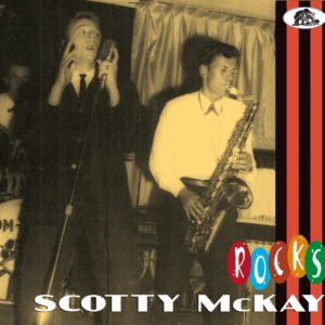 Scotty Mckay - Scotty McKay Rocks (CD)