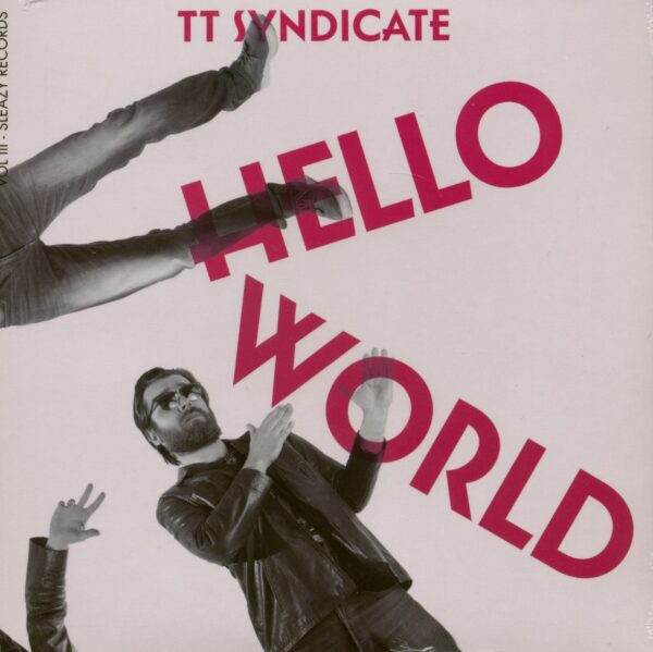 TT Syndicate - Hello World - If I Ever Fall In Love Again (7inch