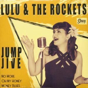 Lulu & The Rockets - Jump & Jive (7inch