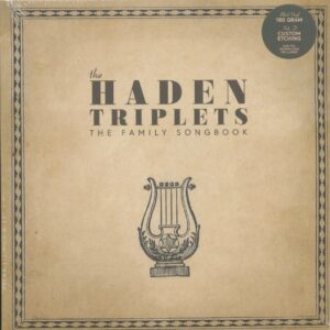 The Haden Triplets - The Family Songbook (2-LP