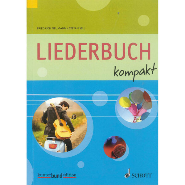 Schott Liederbuch kompakt Songbook