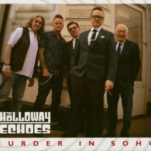 The Holloway Echoes - Murder In Soho (CD)