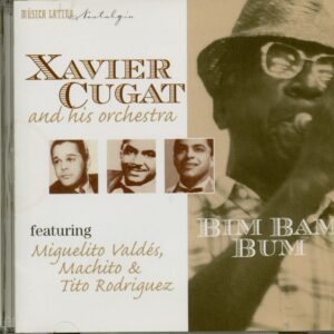 Xavier Cugat And His Orchestra - Bim Bam Bum (CD)