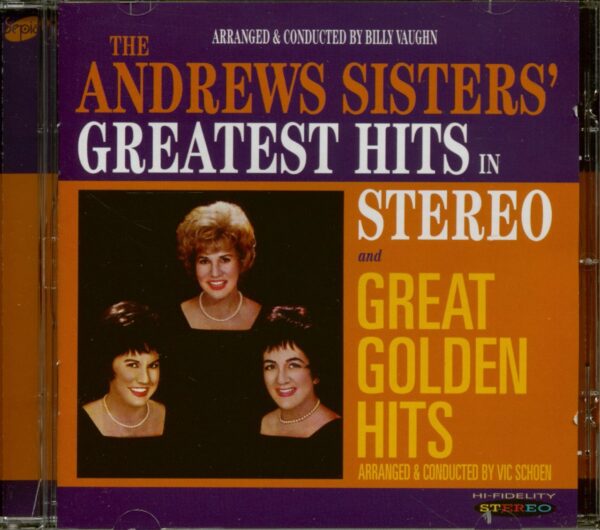 The Andrews Sisters - Greatest Hits In Stereo - Great Golden Hits (CD)