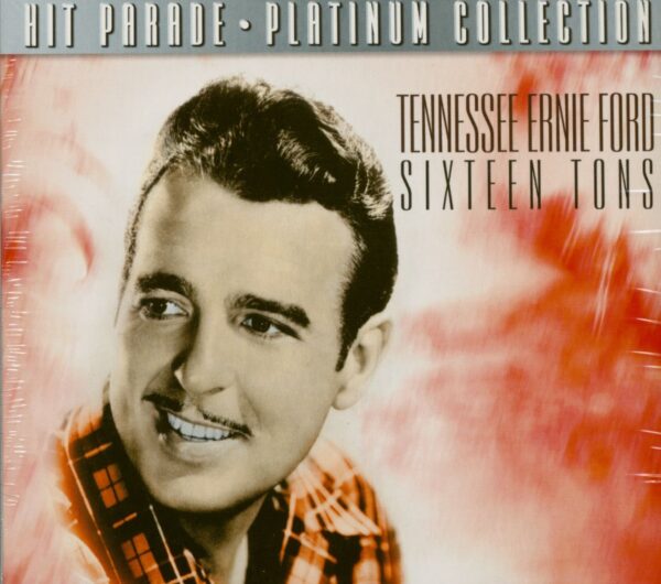 Tennessee Ernie Ford - Sixteen Tons (CD)