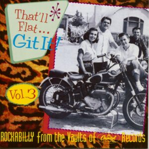 Various - That'll Flat Git It! - Vol.3 - Rockabilly From The Vaults Of Capitol Records (CD)