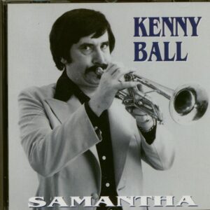 Kenny Ball - Samantha (CD)