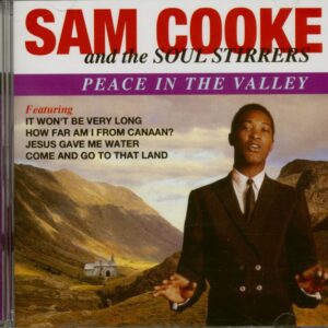 Sam Cooke & The Soul Stirrers - Peace In The Valley (CD)