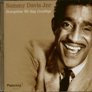 Sammy Davis Jr. - Everytime We Say Goodbye (CD)