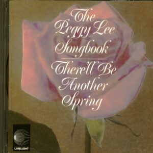 Peggy Lee - There'll Be Another Spring (CD)