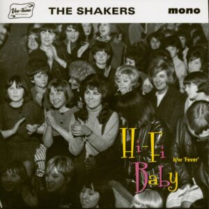 The Shakers - Hi-Fi Baby - Fever (7inch