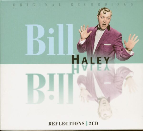 Bill Haley - Reflections (2-CD)