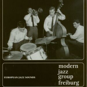 Modern Jazz Group Freiburg - European Jazz Sounds (CD)