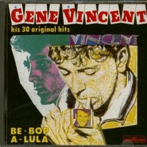 Gene Vincent - His 30 Original Hits - Be-Bop A-Luna (CD)