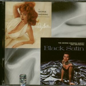 George Shearing Quintet And Orchestra - White Satin & Black Satin (CD)