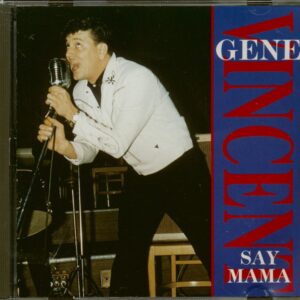 Gene Vincent - Say Mama (CD)