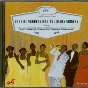 Charlie Shavers - Charlie Shavers And The Blues Singers 1938-1939 (CD)