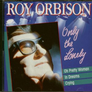 Roy Orbison - Only The Lonely (CD)