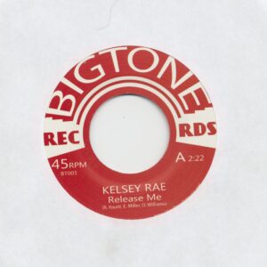 Kelsey Rae - Release Me - We Burried Her Beneath The Willow (7inch