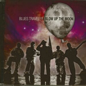 BLUES TRAVELER - Blow Up The Moon (CD)