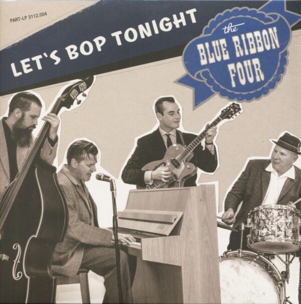 The Blue Ribbon Four - Let's Bop Tonight (LP)