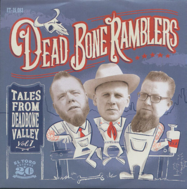 Dead Bone Ramblers - Tales From Dead Bone Valley (EP & CD