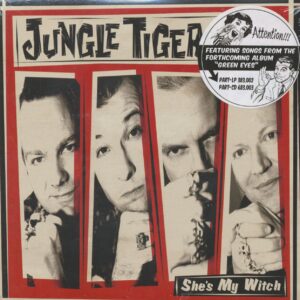 The Jungle Tigers - She's My Witch (7inch