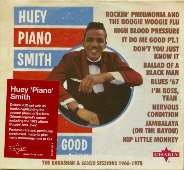 Huey "Piano" Smith - It Do Me Good - The Banashak & Sansu Sessions 1966-1978 (2-CD)